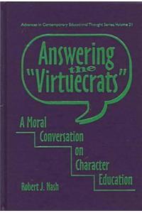 Answering the "Virtuecrats"