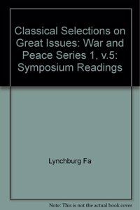 Classical Selections on Great Issues