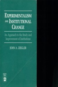 Experimentalism and Institutional Change