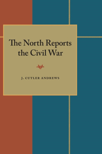 North Reports the Civil War