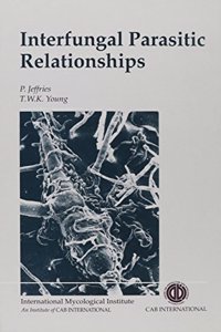 Interfungal Parasitic Relationships