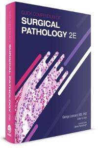 Quick Compendium of Surgical Pathology
