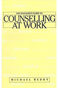 Manager's Guide to Counselling at Work