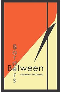 Between Borders