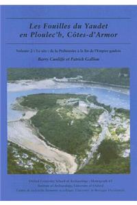 Les fouilles du Yaudet en Ploulec'h, Cotes-d'Armor, volume 2