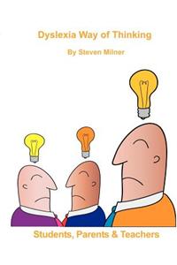 Dyslexic Way of Thinking