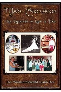 Ma's Cookbook: Her Language of Love is Food
