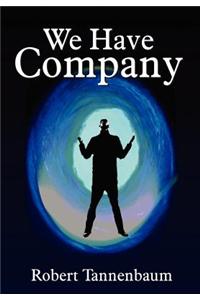 We Have Company - Large Print - Hardcover