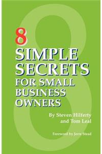 8 Simple Secrets for Small Business Owners