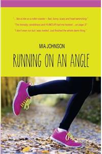 Running on an Angle