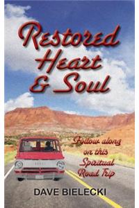 Restored Heart & Soul