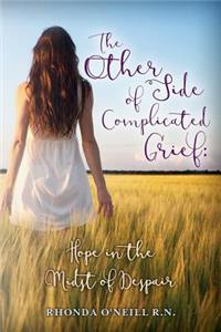 Other Side of Complicated Grief