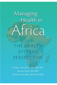 Managing Health in Africa