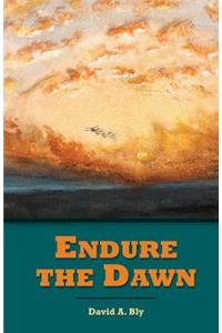 Endure the Dawn