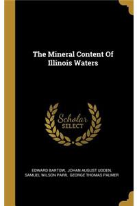 The Mineral Content Of Illinois Waters