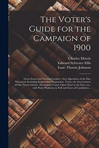 Voter's Guide for the Campaign of 1900