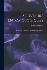 Souvenirs Entomologiques