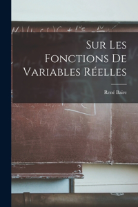 Sur Les Fonctions De Variables Réelles