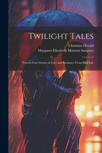 Twilight Tales