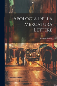 Apologia Della Mercatura Lettere
