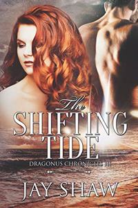 Shifting Tide