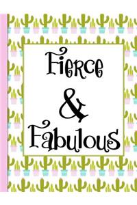 Fierce & Fabulous