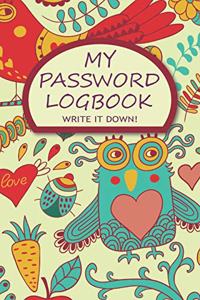 My Password Logbook Write It Down!