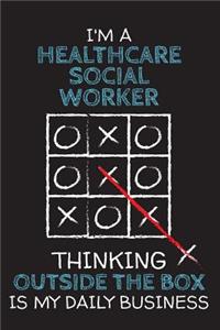 I'm a HEALTHCARE SOCIAL WORKER