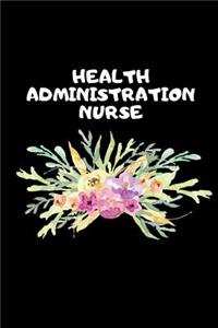 Health Administration Nurse