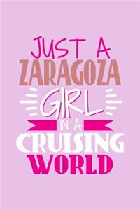 Just A Zaragoza Girl In A Cruising World