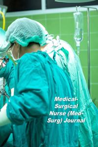 Medical-Surgical Nurse (Med-Surg) Journal
