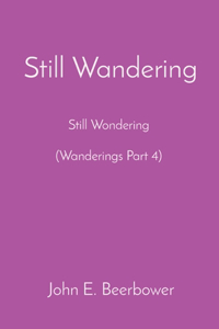 Still Wandering