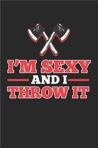 I'm Sexy and I Throw It