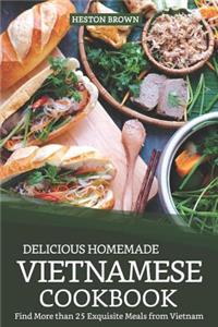 Delicious Homemade Vietnamese Cookbook