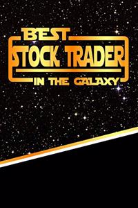 The Best Stock Trader in the Galaxy