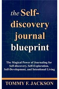 The Self-Discovery Journal Blueprint