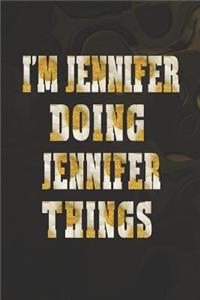 I'm Jennifer Doing Jennifer Things