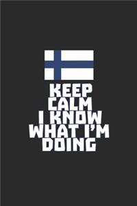 Keep Calm I Know What I'm Doing