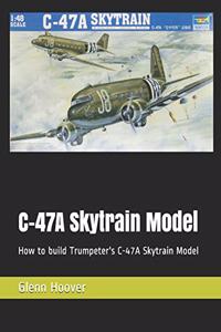 C-47A Skytrain Model