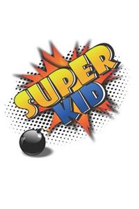 Super Kid