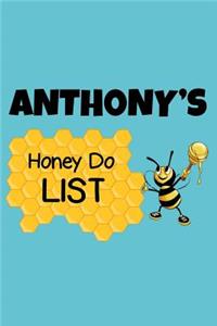 Anthony's Honey Do List