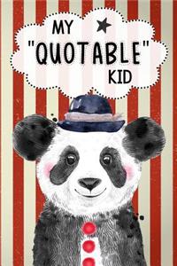 My Quotable Kid Keepsake Notebook Journal Cute Panda