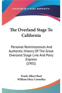 Overland Stage To California