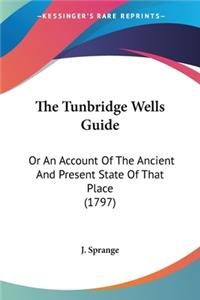 Tunbridge Wells Guide