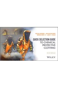 Quick Selection Guide to Chemical Protective Clothing