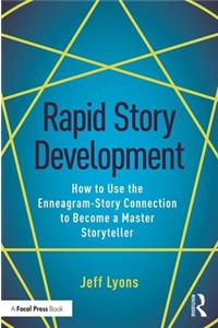 Rapid Story Development