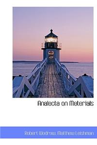 Analecta on Meterials