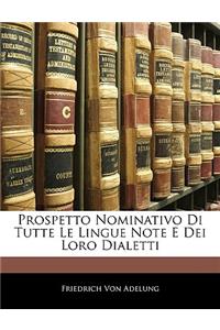 Prospetto Nominativo Di Tutte Le Lingue Note E Dei Loro Dialetti