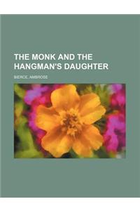 The Monk and the Hangman's Daughter