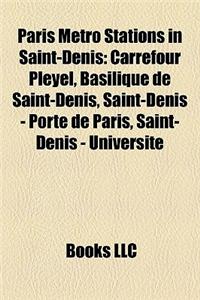 Paris Mtro Stations in Saint-Denis